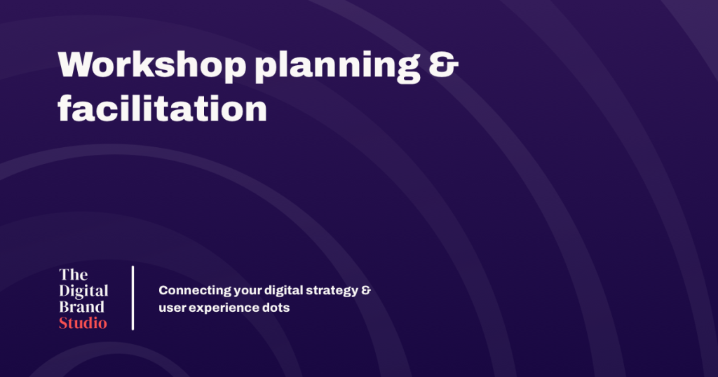 Workshop planning & facilitation