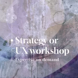 Strategy or UX Workshop